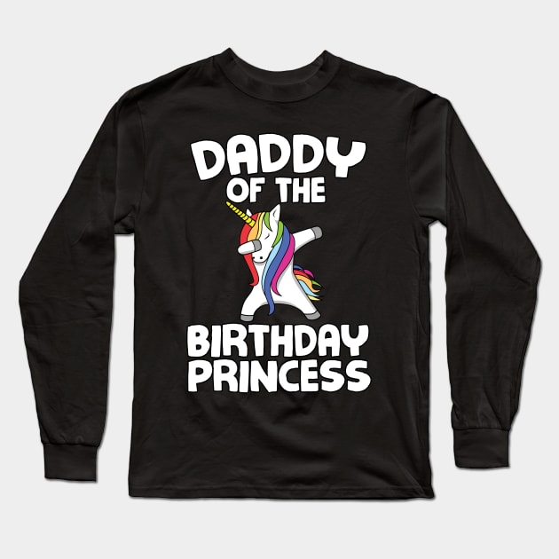 Daddy of the birthday princess Long Sleeve T-Shirt by Shirtttee